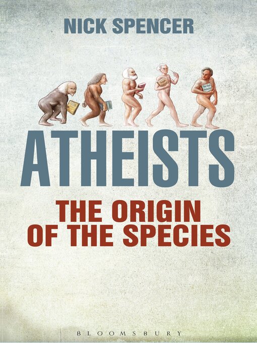 Title details for Atheists by Nick Spencer - Available